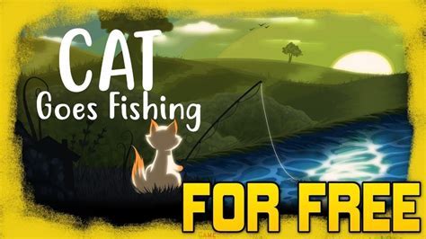 cat goes fishing|Cat Goes Fishing for Free Play Cat Goes Fishing Game Online or.